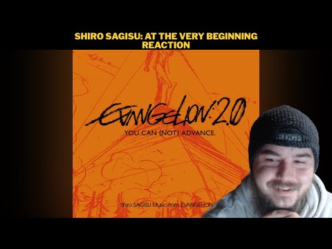Shiro Sagisu: At The Very Beginning Reaction
