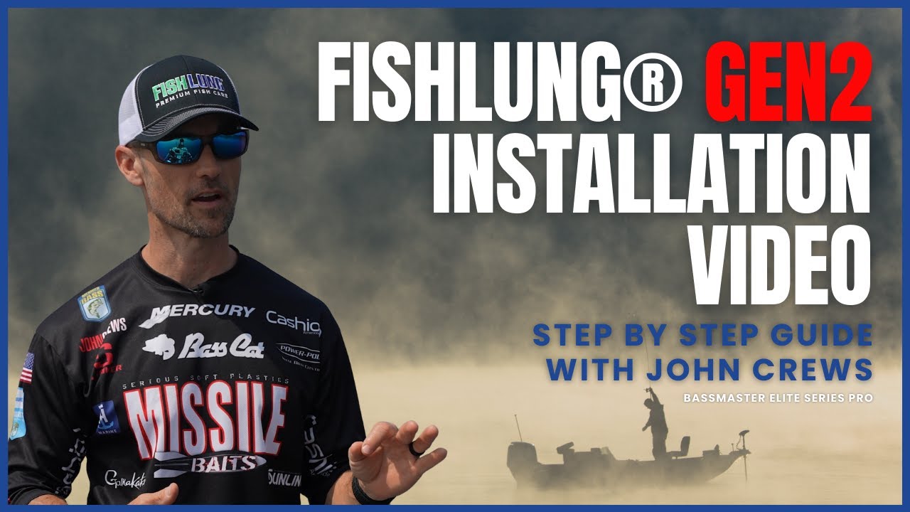 FishLung GEN2 Installation Guide with John Crews | Step-by-Step Instructions