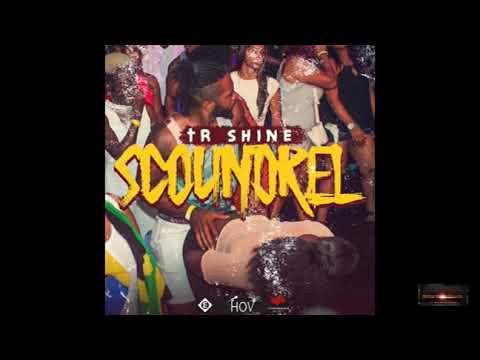 TR Shine- Scoundrel