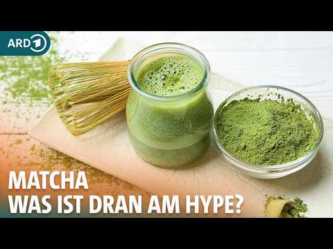 Matcha: Ist Matcha Tee wirklich so gesund? | ARD GESUND
