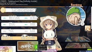 【osu!】Sidetracked Day [Infinity Inside] FC