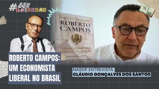 Roberto Campos: um economista liberal no Brasil #ggnleituras