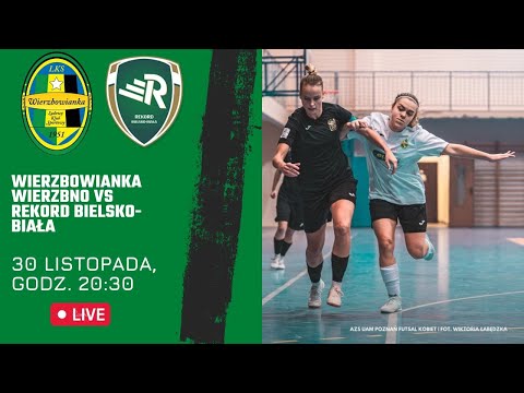 NA ŻYWO | WIERZBOWIANKA WIERZBNO - REKORD BIELSKO BIAŁA | WIERZBOWIANKA TV