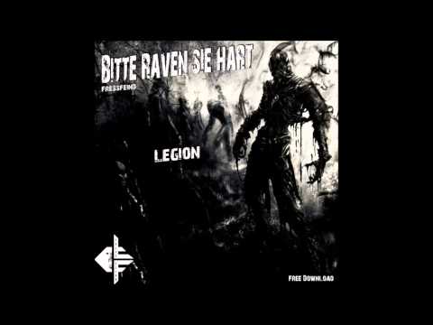Fressfeind - Legion (Bitte Raven Sie Hart) [Free Download]