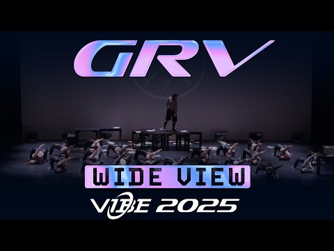 [1st Place] GRV | VIBE 2025 [@Vibrvncy Wide View 4K]