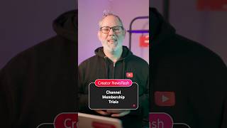 New: Channel Membership Trials