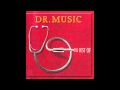 Dr. Music - One More Mountain to Climb