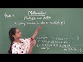 CBSE 5 MATHEMATICS MULTIPLES AND FACTORS PART 1