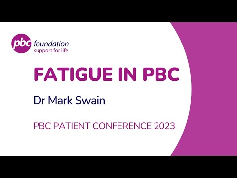 FATIGUE IN PBC, DR MARK SWAIN