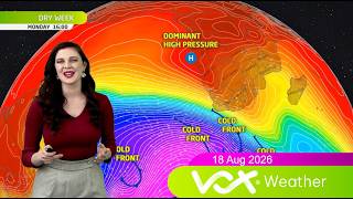 18 August 2026 | Vox Weather Forecast