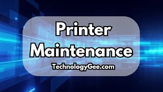 Printer Maintenance | CompTIA A+ 220-1201 | 3.8