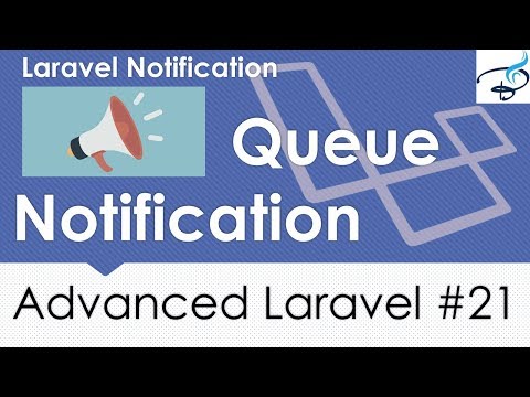 Advanced Laravel | Queue Notification Email 21