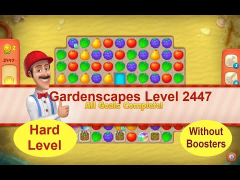 Gardenscapes Level 2447 - [2021] [HD] solution of Level 2447 on Gardenscapes [No Boosters]