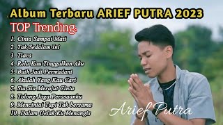 Download lagu Cinta Sampai Mati - Arief full album || Kumpulan Lagu terbaru mp3