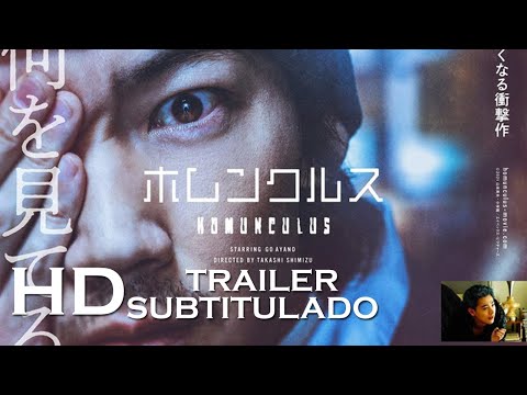 Tráiler Homunculus 2021