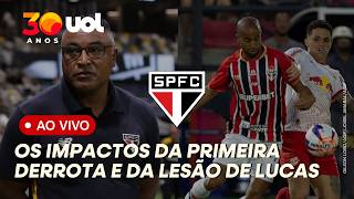 🔴SÃO PAULO: DERROTA PREOCUPA PARA CLÁSSICO CONTRA O PALMEIRAS? O IMPACTO DA LESÃO DE LUCAS