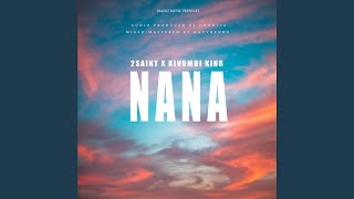 Nana (feat. kivumbi king)