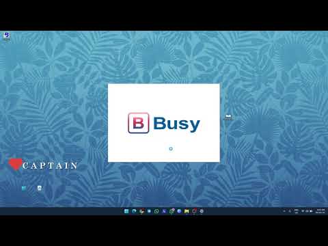 Busy 21 Rel - 13.6 Latest Version || Best Accounting Software ||     #accounting  #busywin #captain