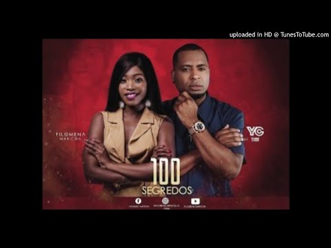 Filomena Maricoa Ft. Yuri da Cunha - 100 Segredos (AUDIO)