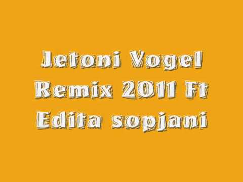 New !!!  (((Jetoni vogel Ft edita sopjani))) New!!! ReemMiiXx