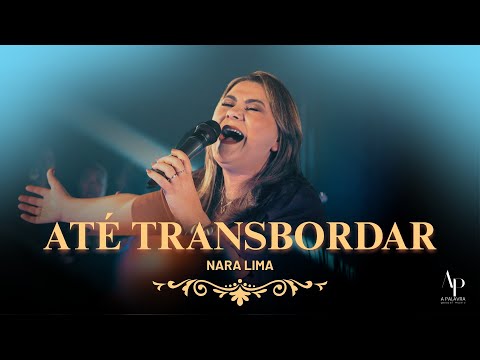 A Palavra Gospel Music and Nara Lima