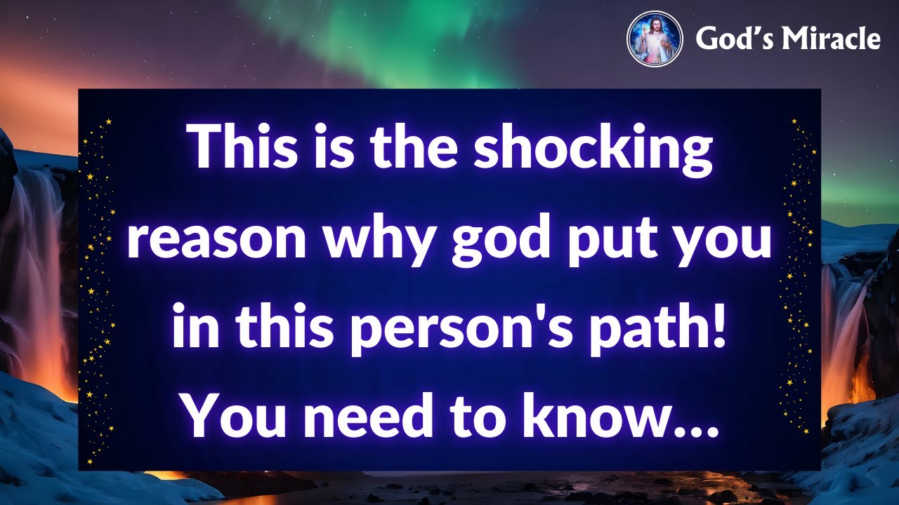 💌 This is the shocking reason why god put you in this person's path! You need to know…