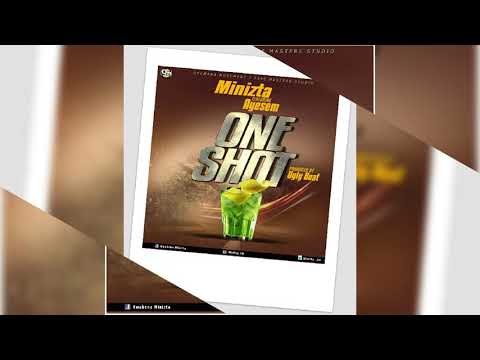 One shot - Minizta Ft Ayesem (Prod by Uglybeat)