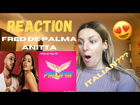 ITALIAN REACTS to Fred De Palma feat. Anitta - Paloma (Official Music Video) / Ludo&Cri