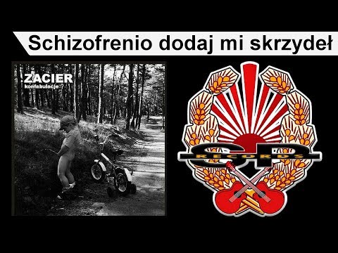 ZACIER - Schizofrenio dodaj mi skrzydeł [OFFICIAL AUDIO]