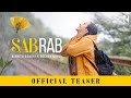 Sab Rab (Teaser) - Nikhita Gandhi × Rochak Kohli