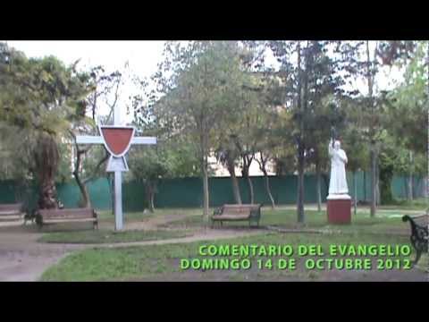 Comentario del Evangelio del Domingo 14 de octubre 2012