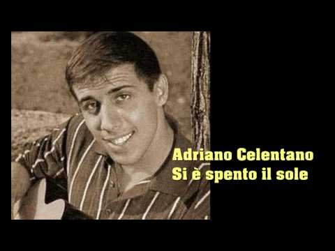 Adriano Celentano. Si è spento il sole. Con testo video Mario Ferraro