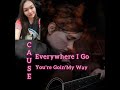 "_EVERYWHERE I GO"_(songby:CRAIG MORGAN)