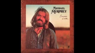 Geronimo's Cadillac , Michael Murphey , 1972 Vinyl