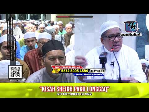 TAZKIRAH : Kisah Sheikh Paku Longgar - Ustaz Shamsuri Ahmad