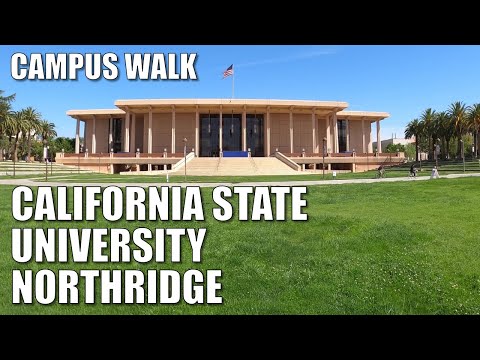 🎓CALIFORNIA STATE UNIVERSITY, NORTHRIDGE CAMPUS WALK