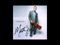 Matthew West - You Are Everything [HQ] 