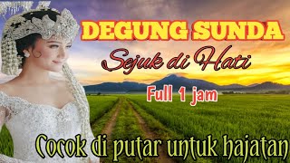 Download lagu DEGUNG SUNDA FULL 1 JAM COCOK UNTUK HAJATAN MENEMANI ISTIRAHAT DAN PENGHANTAR TIDUR BIKIN HATI ADEM mp3 Download lagu DEGUNG SUNDA FULL 1 JAM COCOK UNTUK HAJATAN MENEMANI ISTIRAHAT DAN PENGHANTAR TIDUR BIKIN HATI ADEM mp3
