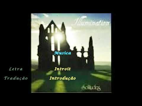 1- Illumination Peaceful Gregorian Chants - Introit- Letra, Tradução Português.