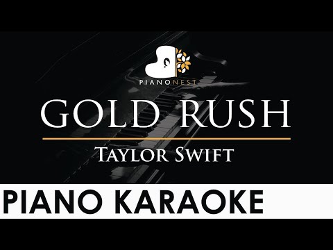 Taylor Swift - gold rush - Piano Karaoke Instrumental Cover with Lyrics