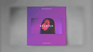Stephanie Poetri - Selfish [ARNHEMIA Remix]