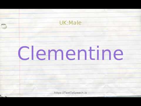 How to pronounce clementine