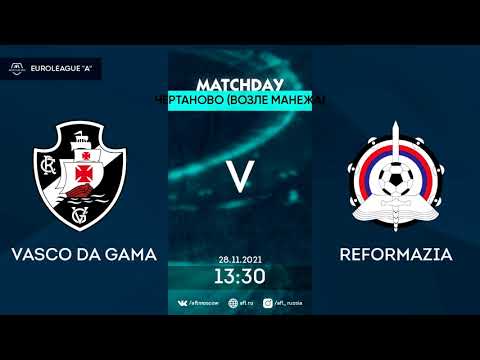 AFL21. Euroleague A. Semifinal. Vasco da Gama - Reformazia