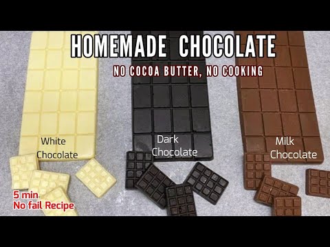 Homemade Chocolate. How to make Chocolate at Home. Homemade White, Milk ,Dark Chocolate No ❌cooking