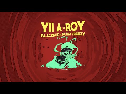 BLACKNUD x RAY FREEZY - ยีร์อร่อย (Yii A-Roy) Prod.WOOFERSOUND 【Official Audio】