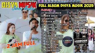 Download lagu FULL ALBUM MP3 20 LAGU SASAK TERBAIK KECIMOL DISYA MUSIK 2025 mp3