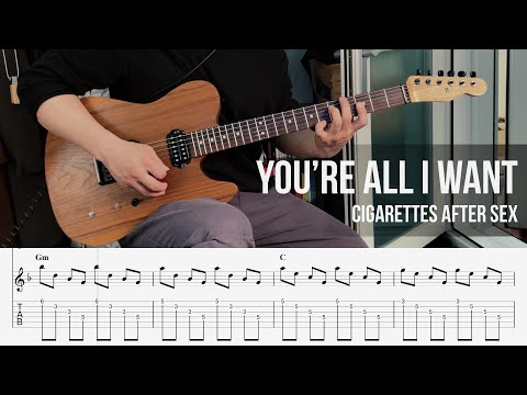You're All I Want - Cigarettes After Sex