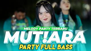 Download lagu YANG LAGI VIRAL🔥 DJ MUTIARA IPANK X MELODY PARTY - REMIX FULL BASS VIRAL TIKTOK mp3 Download lagu YANG LAGI VIRAL🔥 DJ MUTIARA IPANK X MELODY PARTY - REMIX FULL BASS VIRAL TIKTOK mp3