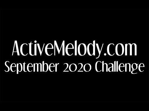ActiveMelody September 2020 Challenge