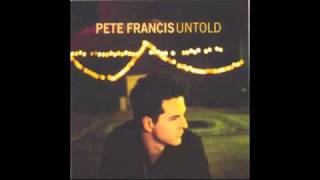 Pete Francis - Burning The River